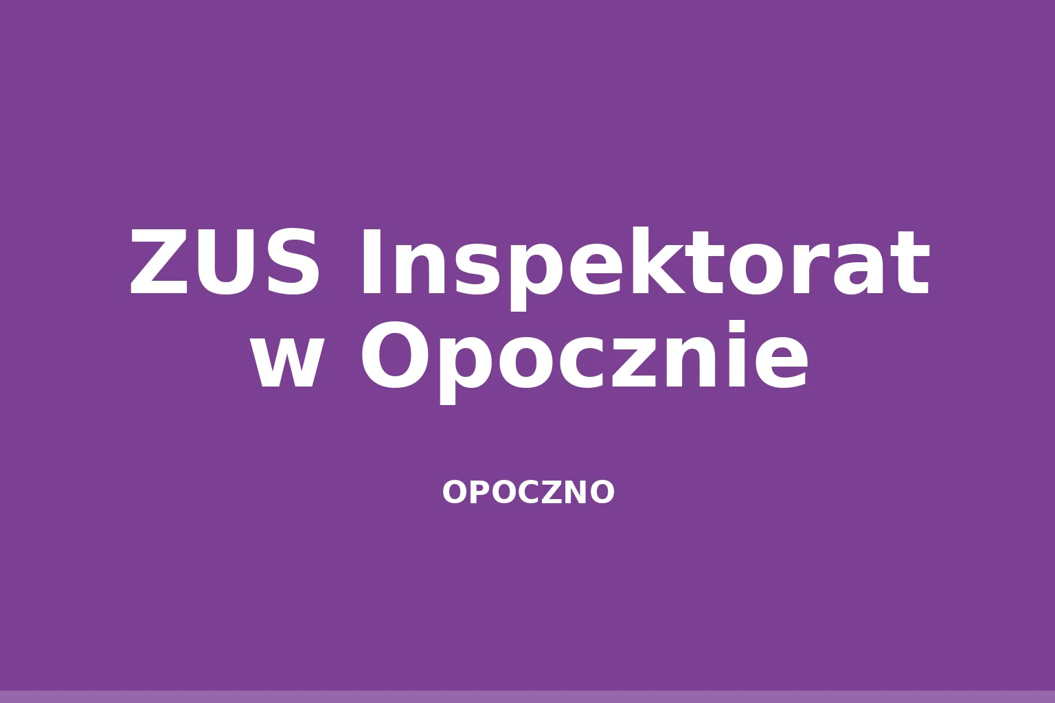 ZUS Inspektorat w Opocznie